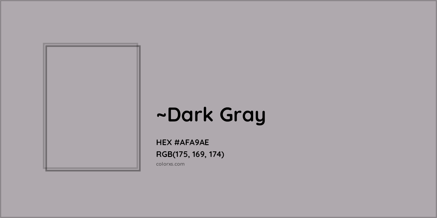HEX #AFA9AE Color Name, Color Code, Palettes, Similar Paints, Images