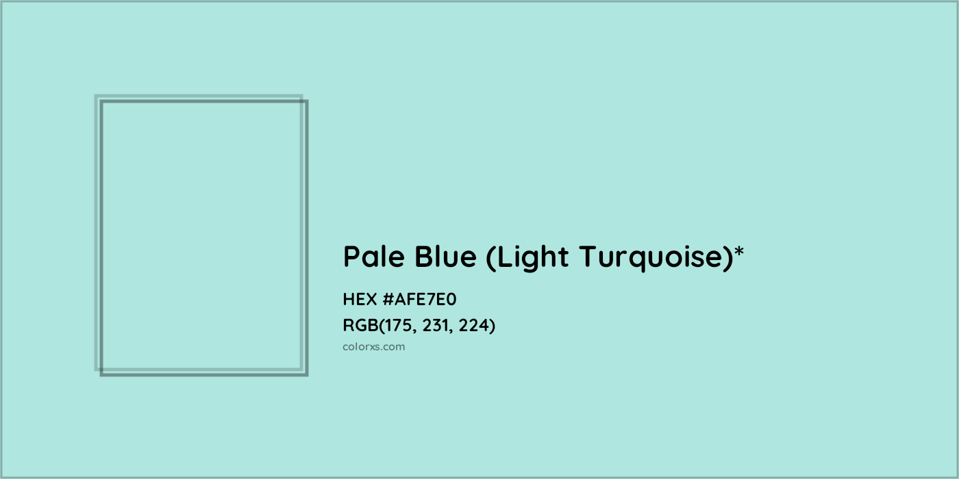HEX #AFE7E0 Color Name, Color Code, Palettes, Similar Paints, Images