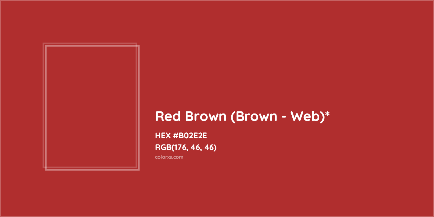 HEX #B02E2E Color Name, Color Code, Palettes, Similar Paints, Images