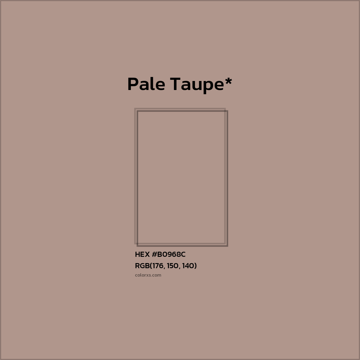 HEX #B0968C Color Name, Color Code, Palettes, Similar Paints, Images