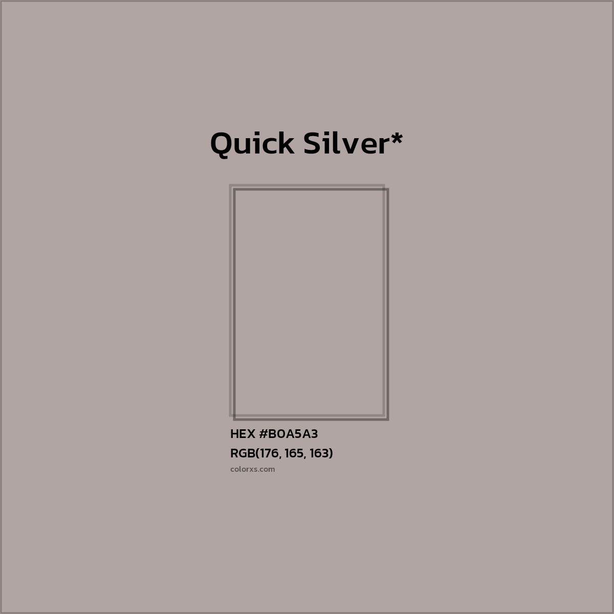 HEX #B0A5A3 Color Name, Color Code, Palettes, Similar Paints, Images