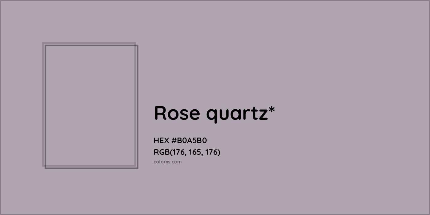 HEX #B0A5B0 Color Name, Color Code, Palettes, Similar Paints, Images