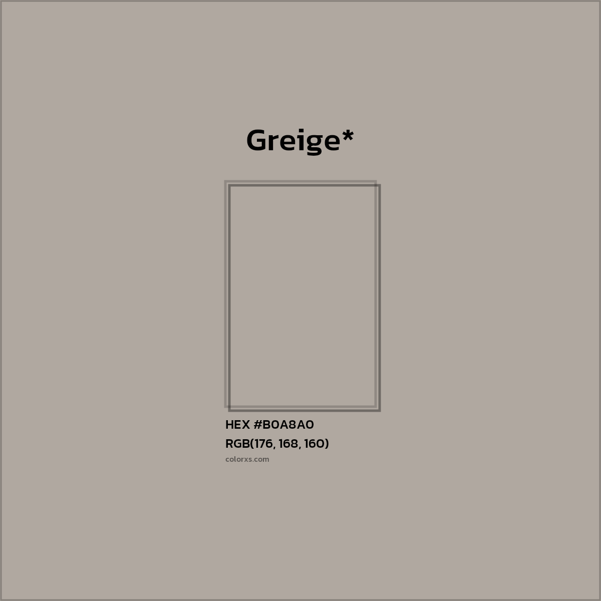 HEX #B0A8A0 Color Name, Color Code, Palettes, Similar Paints, Images
