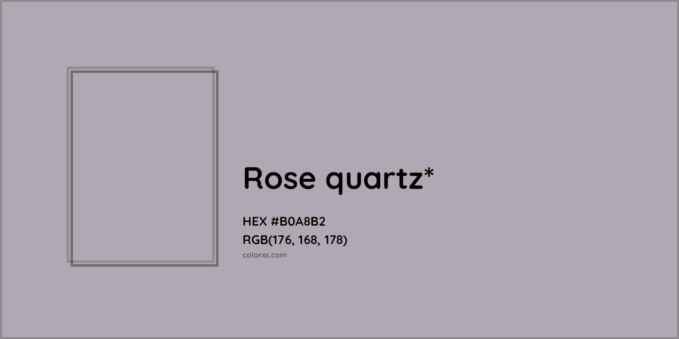 HEX #B0A8B2 Color Name, Color Code, Palettes, Similar Paints, Images