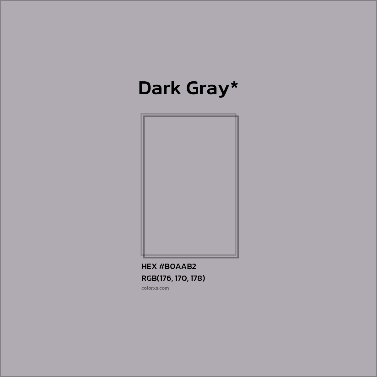 HEX #B0AAB2 Color Name, Color Code, Palettes, Similar Paints, Images