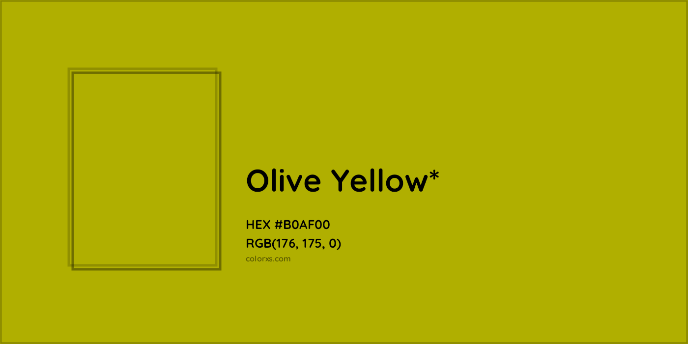 HEX #B0AF00 Color Name, Color Code, Palettes, Similar Paints, Images