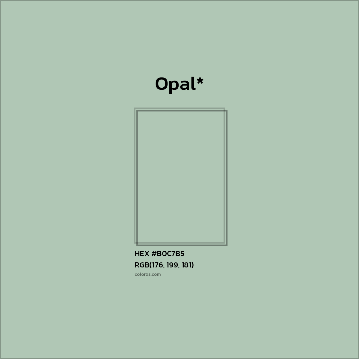 HEX #B0C7B5 Color Name, Color Code, Palettes, Similar Paints, Images