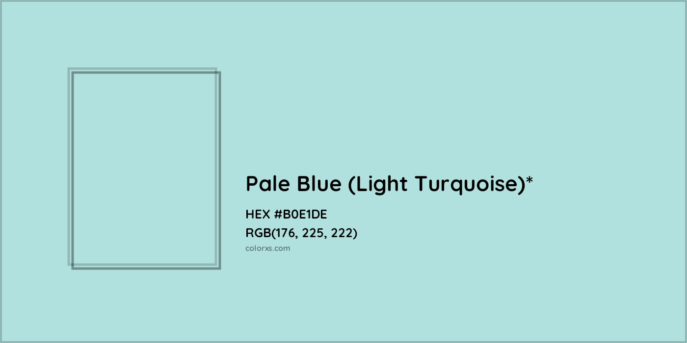 HEX #B0E1DE Color Name, Color Code, Palettes, Similar Paints, Images