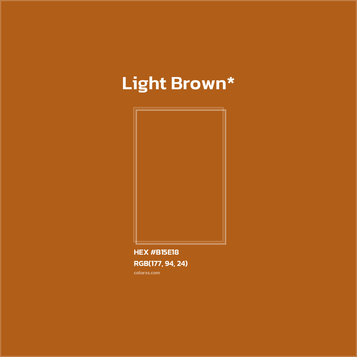 HEX #B15E18 Color Name, Color Code, Palettes, Similar Paints, Images