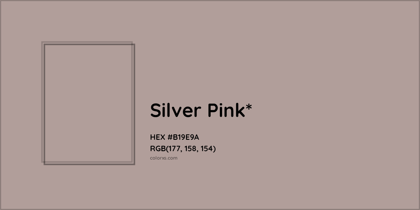 HEX #B19E9A Color Name, Color Code, Palettes, Similar Paints, Images