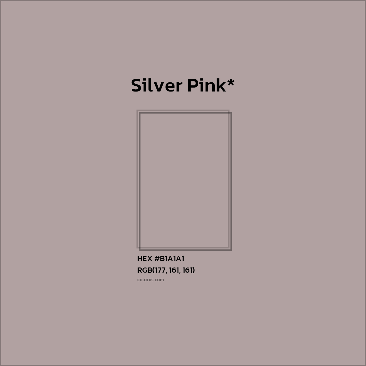 HEX #B1A1A1 Color Name, Color Code, Palettes, Similar Paints, Images