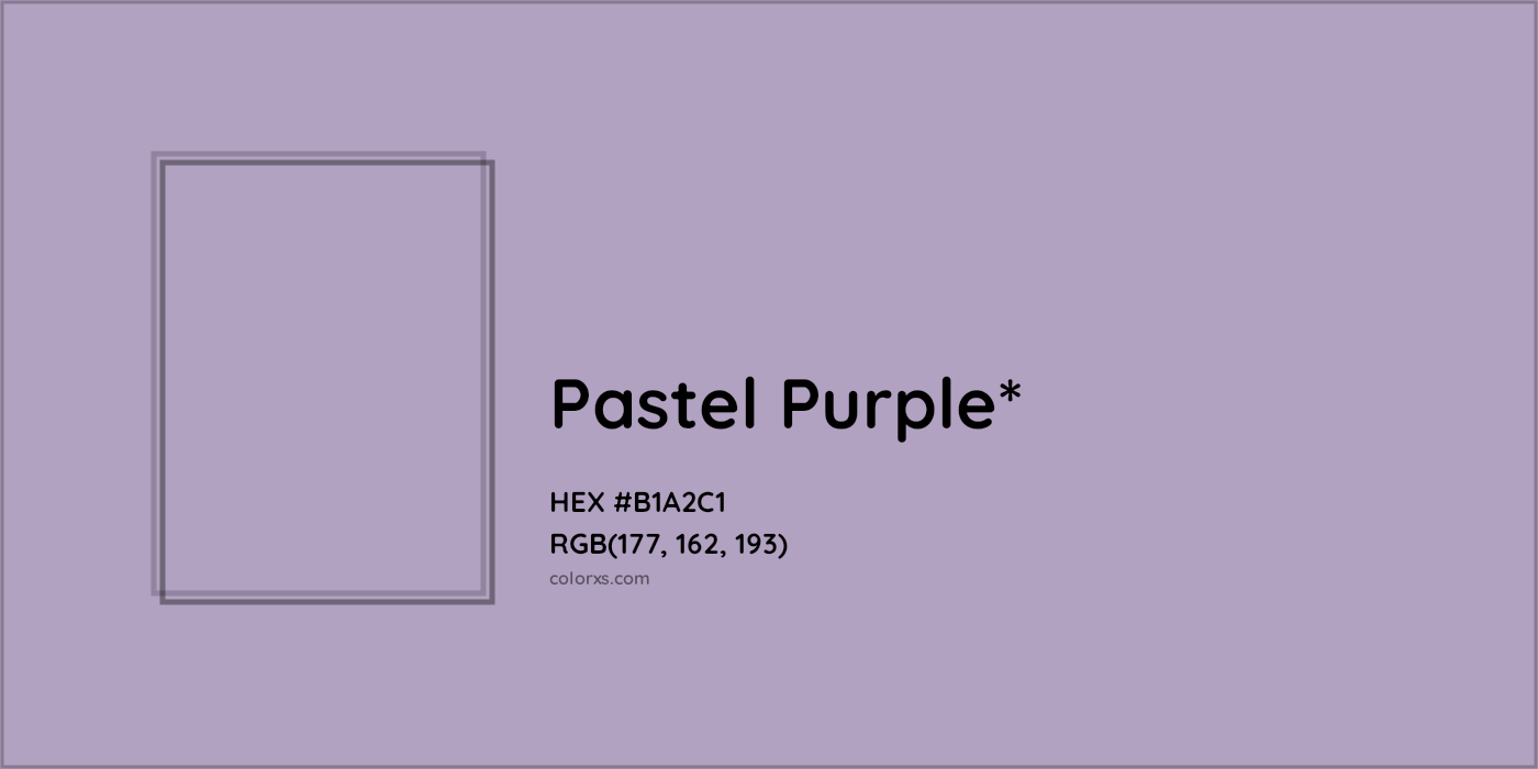 HEX #B1A2C1 Color Name, Color Code, Palettes, Similar Paints, Images