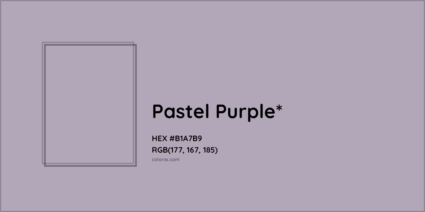 HEX #B1A7B9 Color Name, Color Code, Palettes, Similar Paints, Images