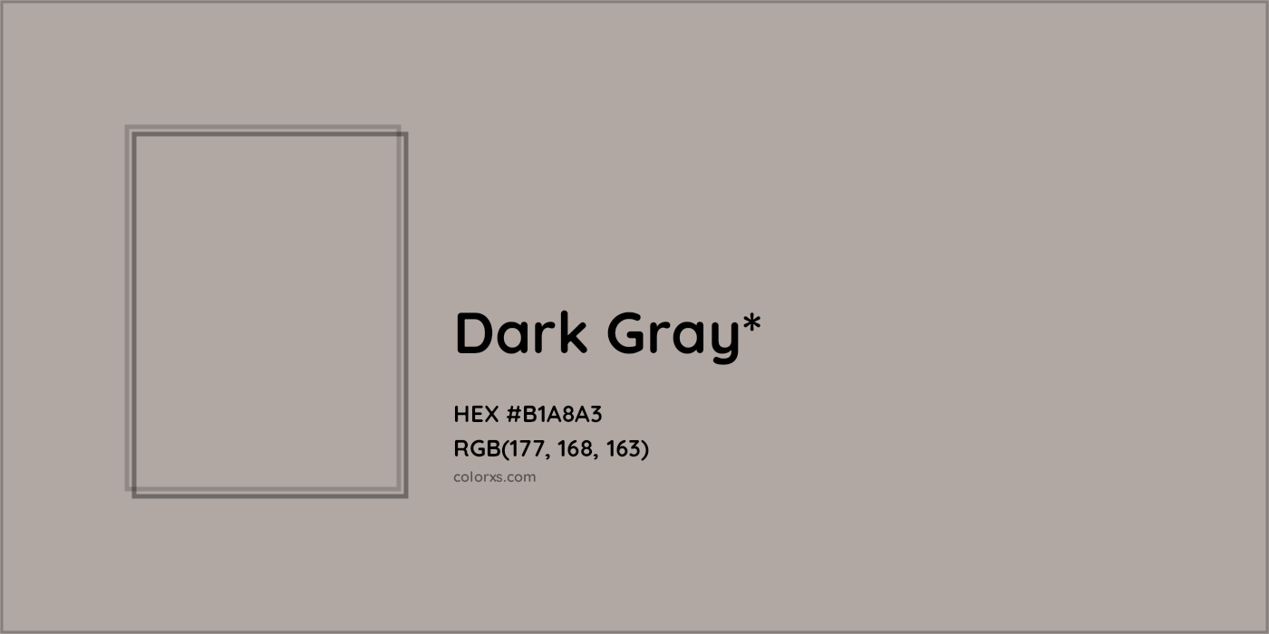 HEX #B1A8A3 Color Name, Color Code, Palettes, Similar Paints, Images