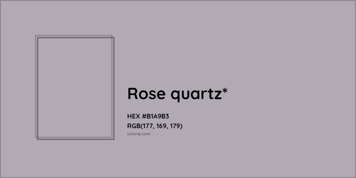 HEX #B1A9B3 Color Name, Color Code, Palettes, Similar Paints, Images