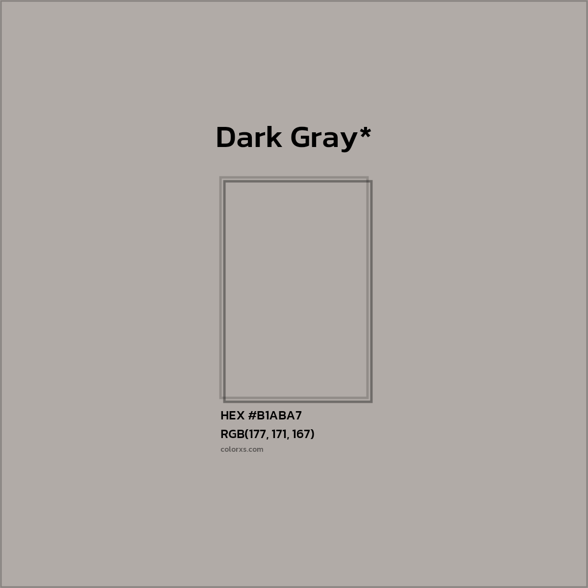 HEX #B1ABA7 Color Name, Color Code, Palettes, Similar Paints, Images
