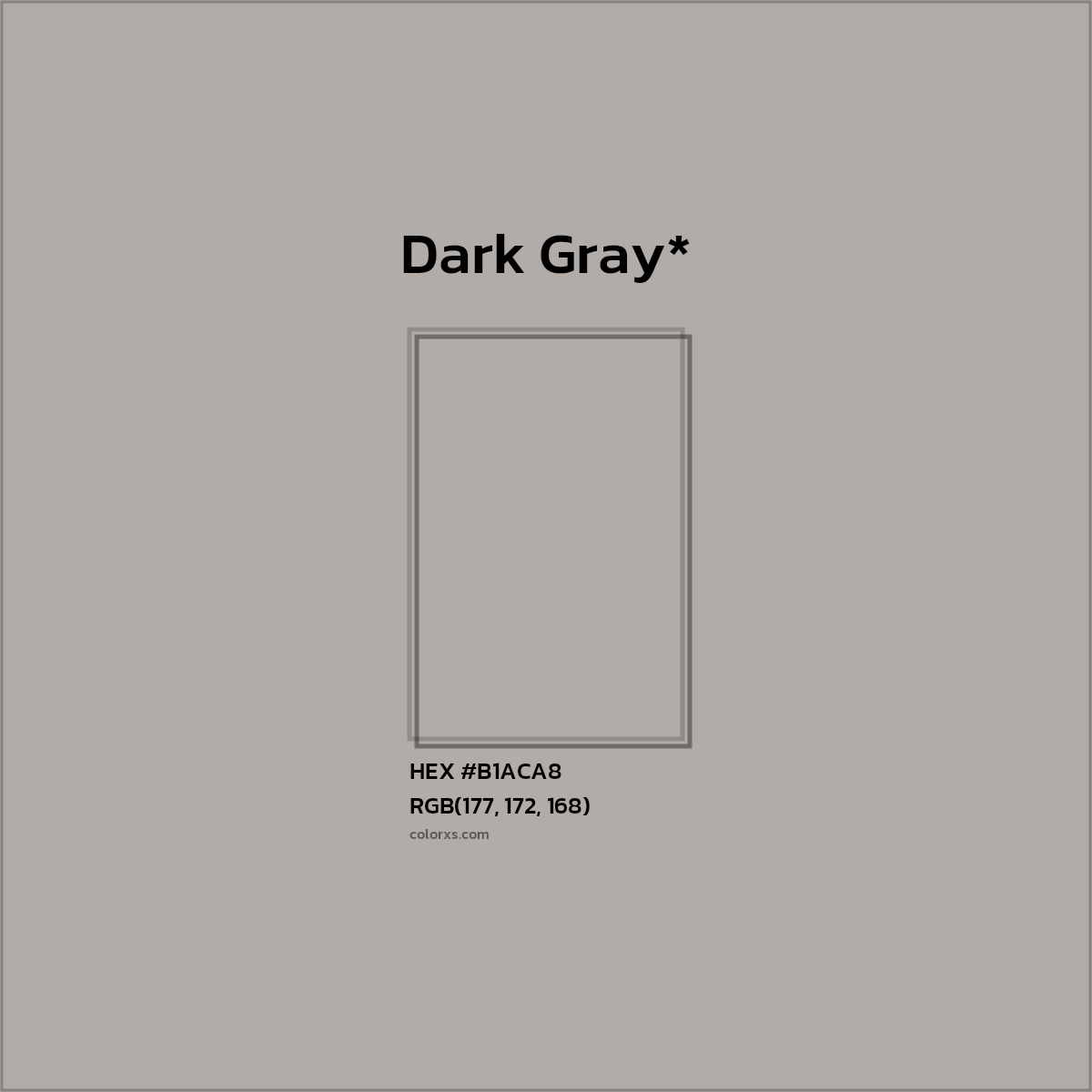 HEX #B1ACA8 Color Name, Color Code, Palettes, Similar Paints, Images