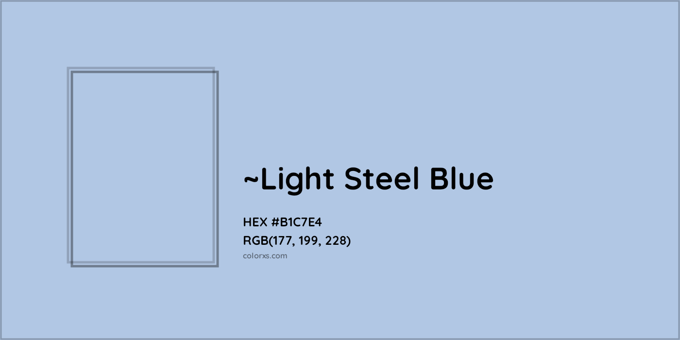HEX #B1C7E4 Color Name, Color Code, Palettes, Similar Paints, Images