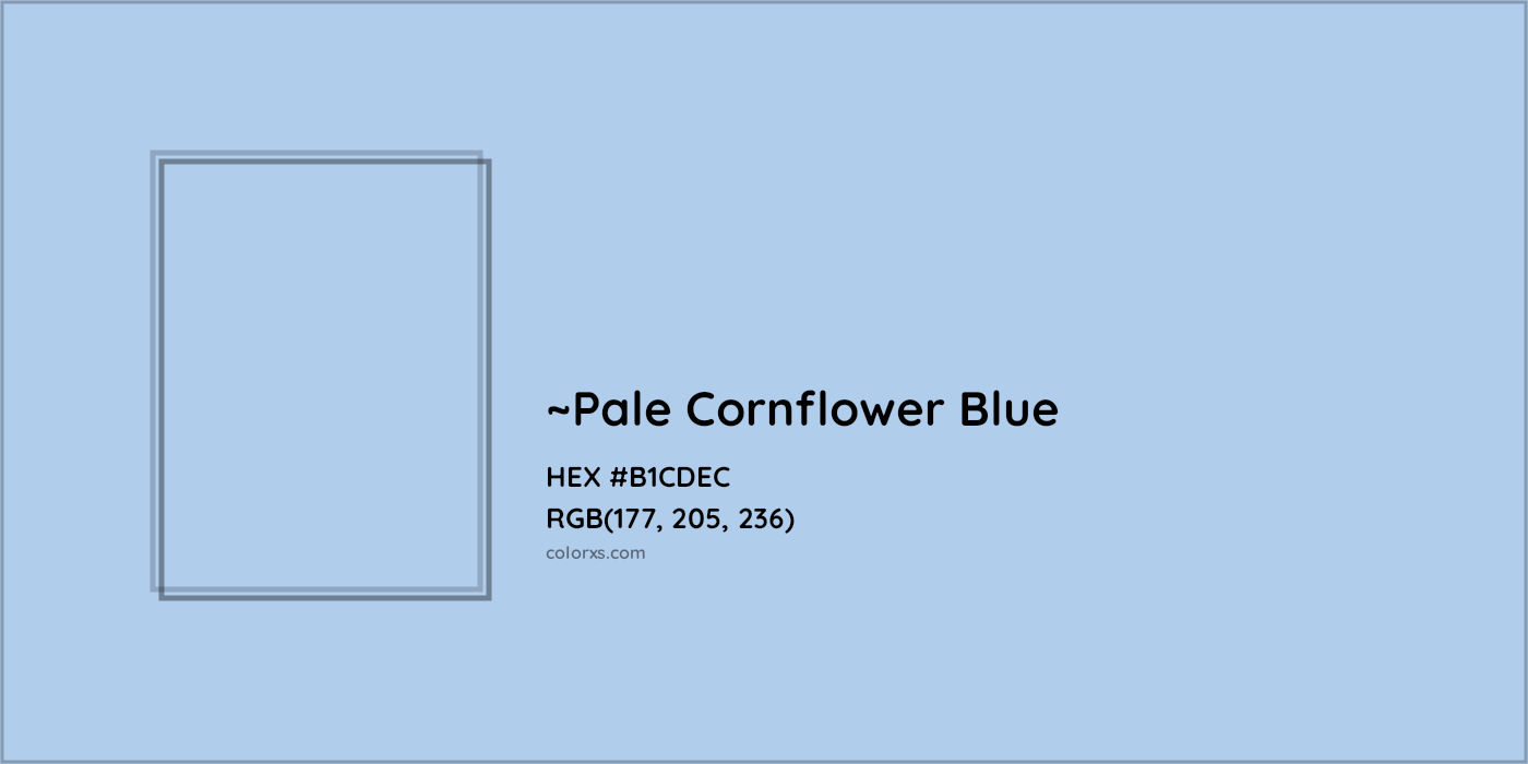 HEX #B1CDEC Color Name, Color Code, Palettes, Similar Paints, Images