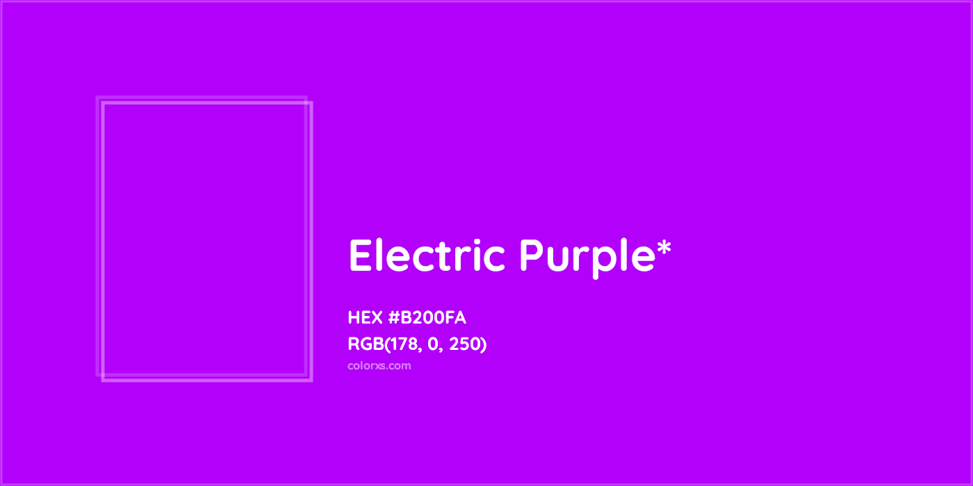 HEX #B200FA Color Name, Color Code, Palettes, Similar Paints, Images