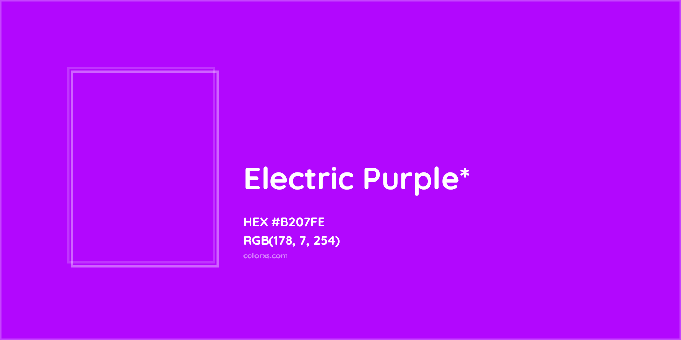 HEX #B207FE Color Name, Color Code, Palettes, Similar Paints, Images