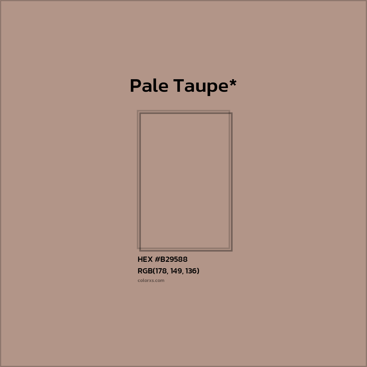 HEX #B29588 Color Name, Color Code, Palettes, Similar Paints, Images