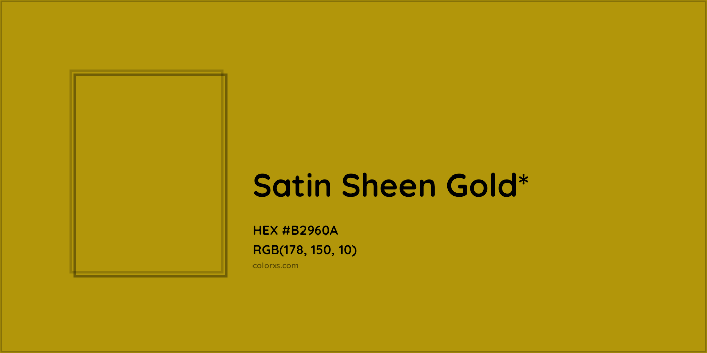 HEX #B2960A Color Name, Color Code, Palettes, Similar Paints, Images