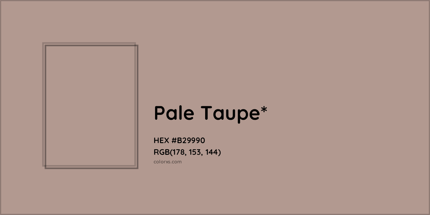 HEX #B29990 Color Name, Color Code, Palettes, Similar Paints, Images