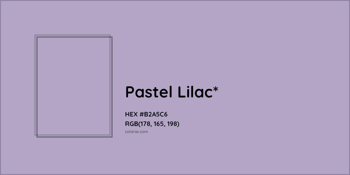 HEX #B2A5C6 Color Name, Color Code, Palettes, Similar Paints, Images