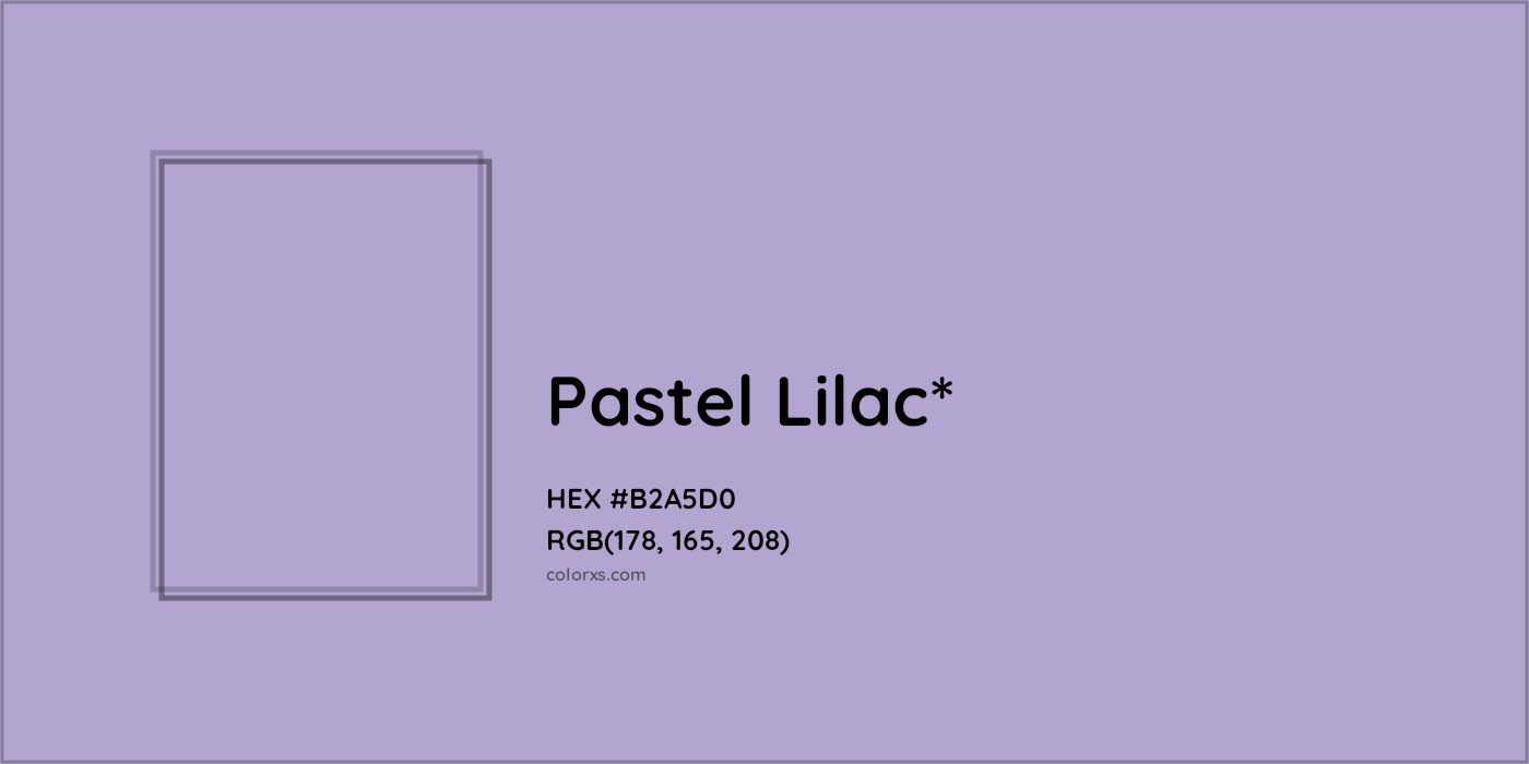 HEX #B2A5D0 Color Name, Color Code, Palettes, Similar Paints, Images