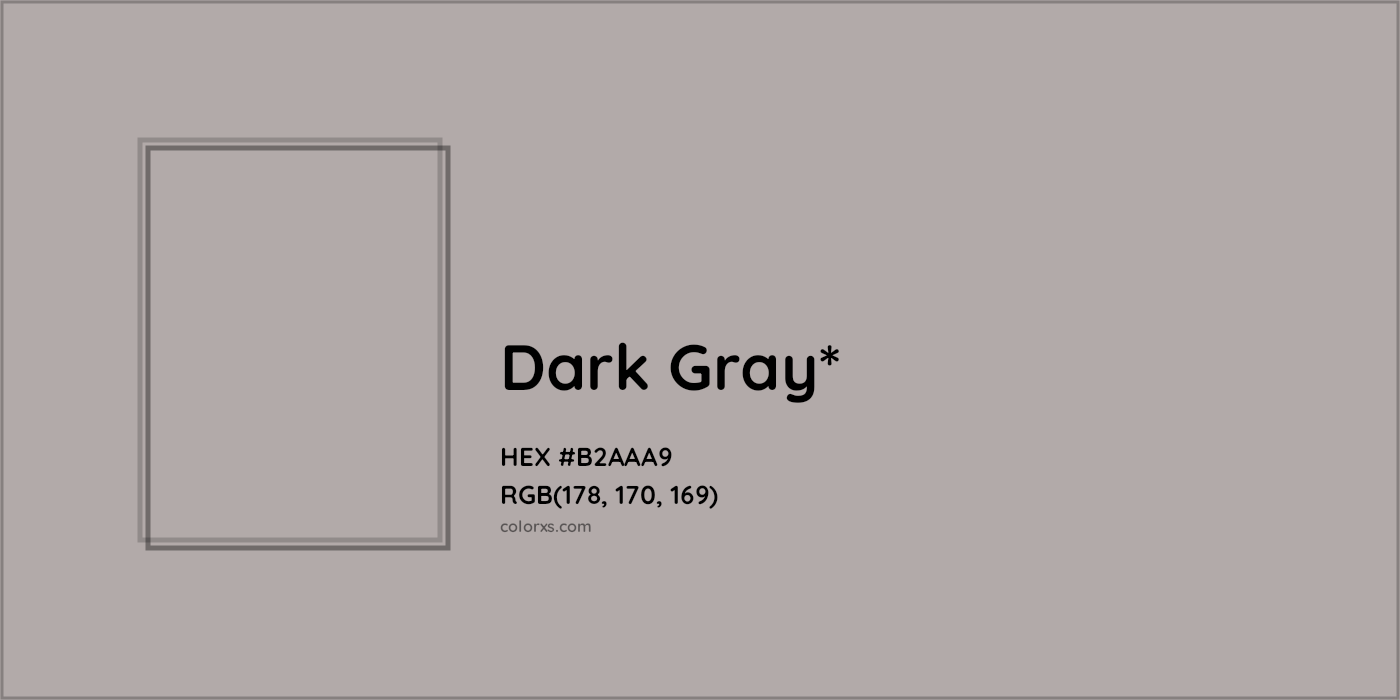 HEX #B2AAA9 Color Name, Color Code, Palettes, Similar Paints, Images