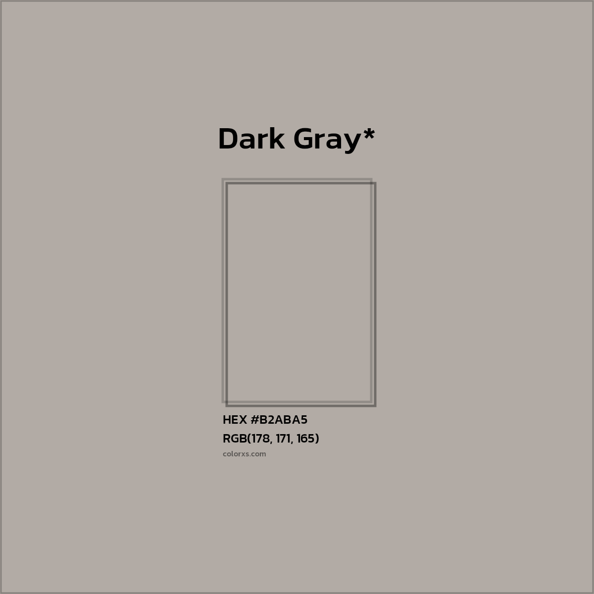 HEX #B2ABA5 Color Name, Color Code, Palettes, Similar Paints, Images