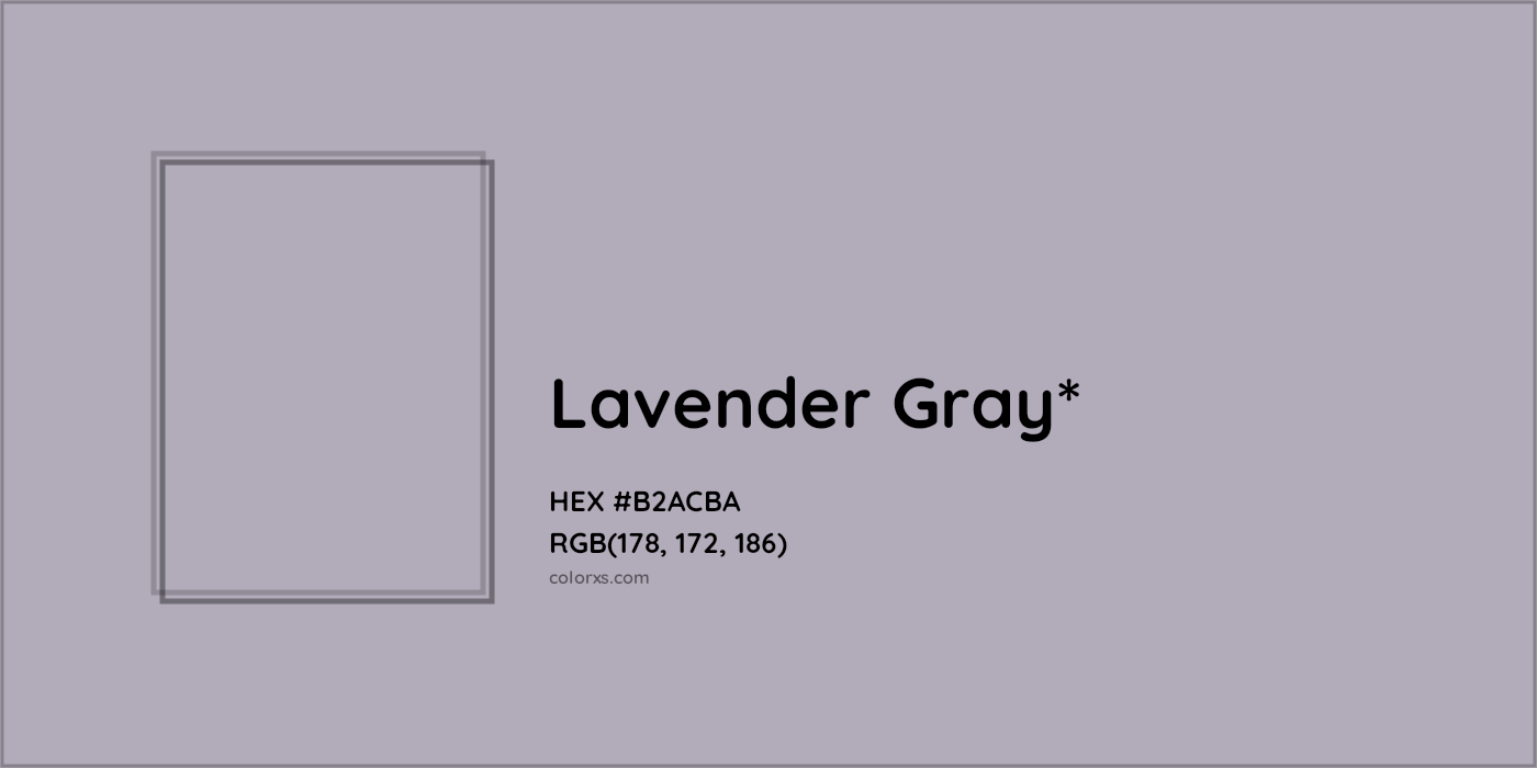 HEX #B2ACBA Color Name, Color Code, Palettes, Similar Paints, Images