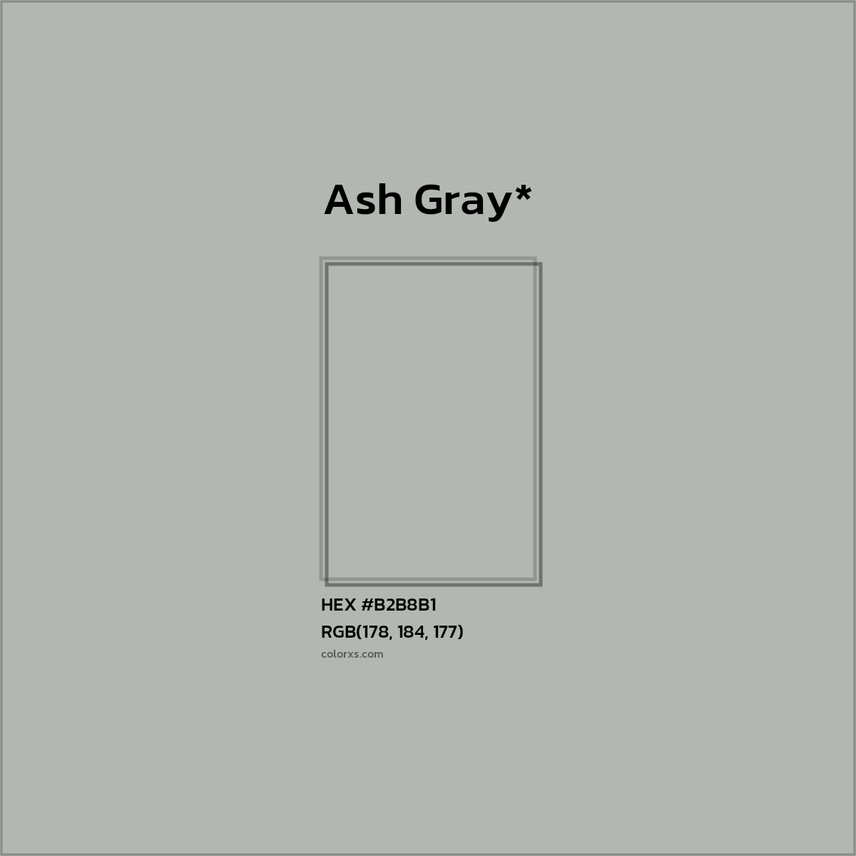 HEX #B2B8B1 Color Name, Color Code, Palettes, Similar Paints, Images