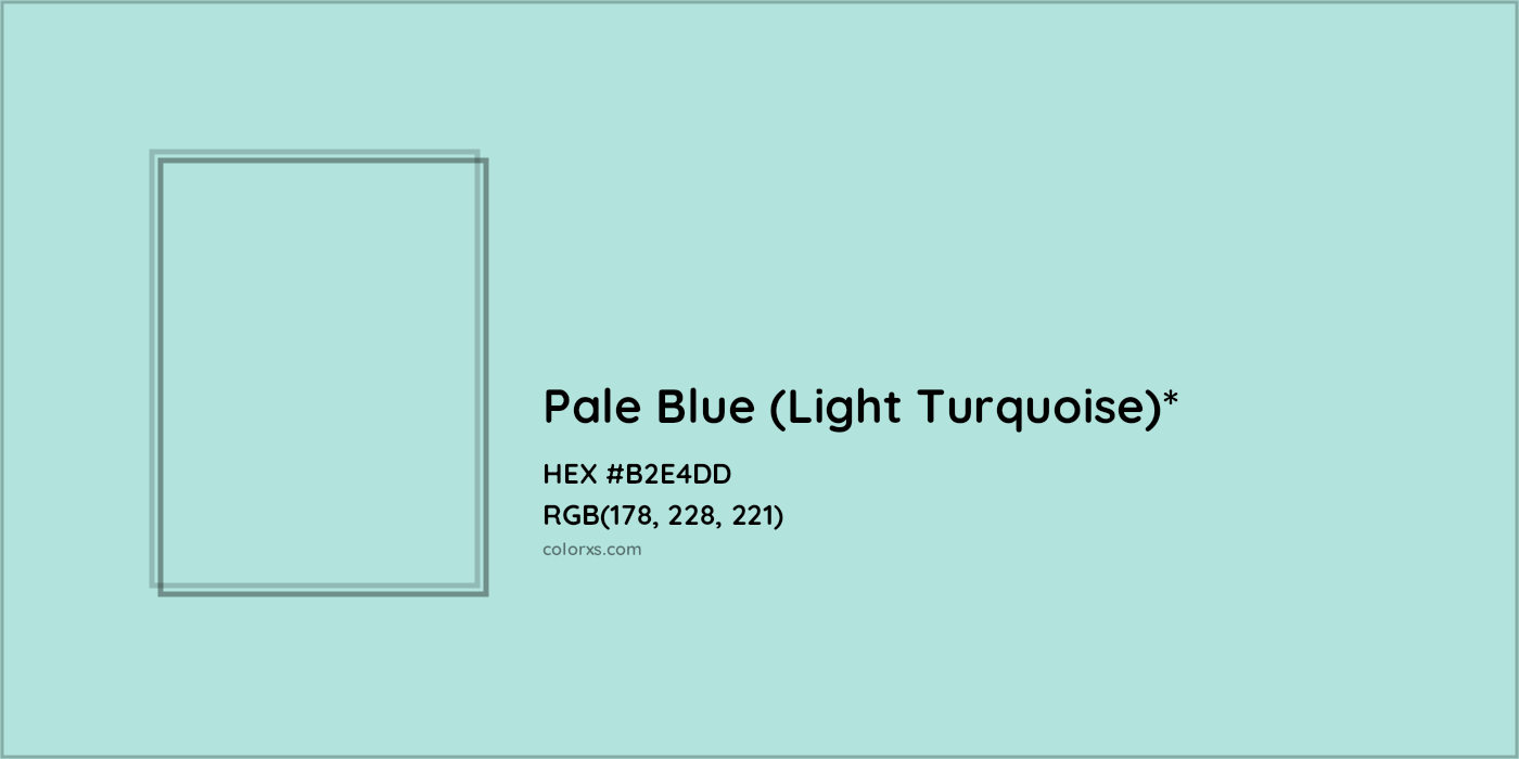 HEX #B2E4DD Color Name, Color Code, Palettes, Similar Paints, Images