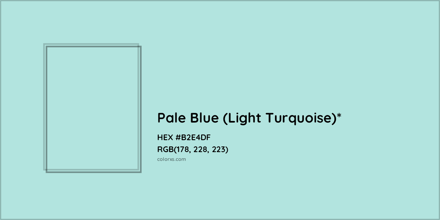 HEX #B2E4DF Color Name, Color Code, Palettes, Similar Paints, Images