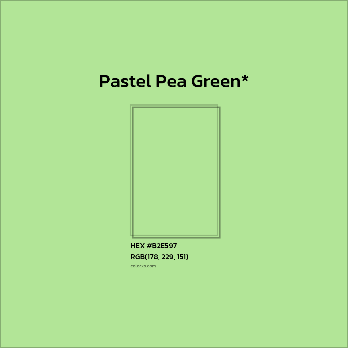 HEX #B2E597 Color Name, Color Code, Palettes, Similar Paints, Images