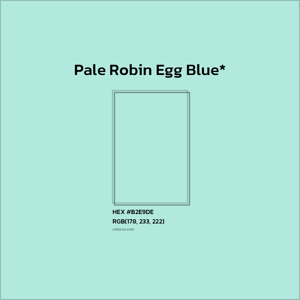 HEX #B2E9DE Color Name, Color Code, Palettes, Similar Paints, Images
