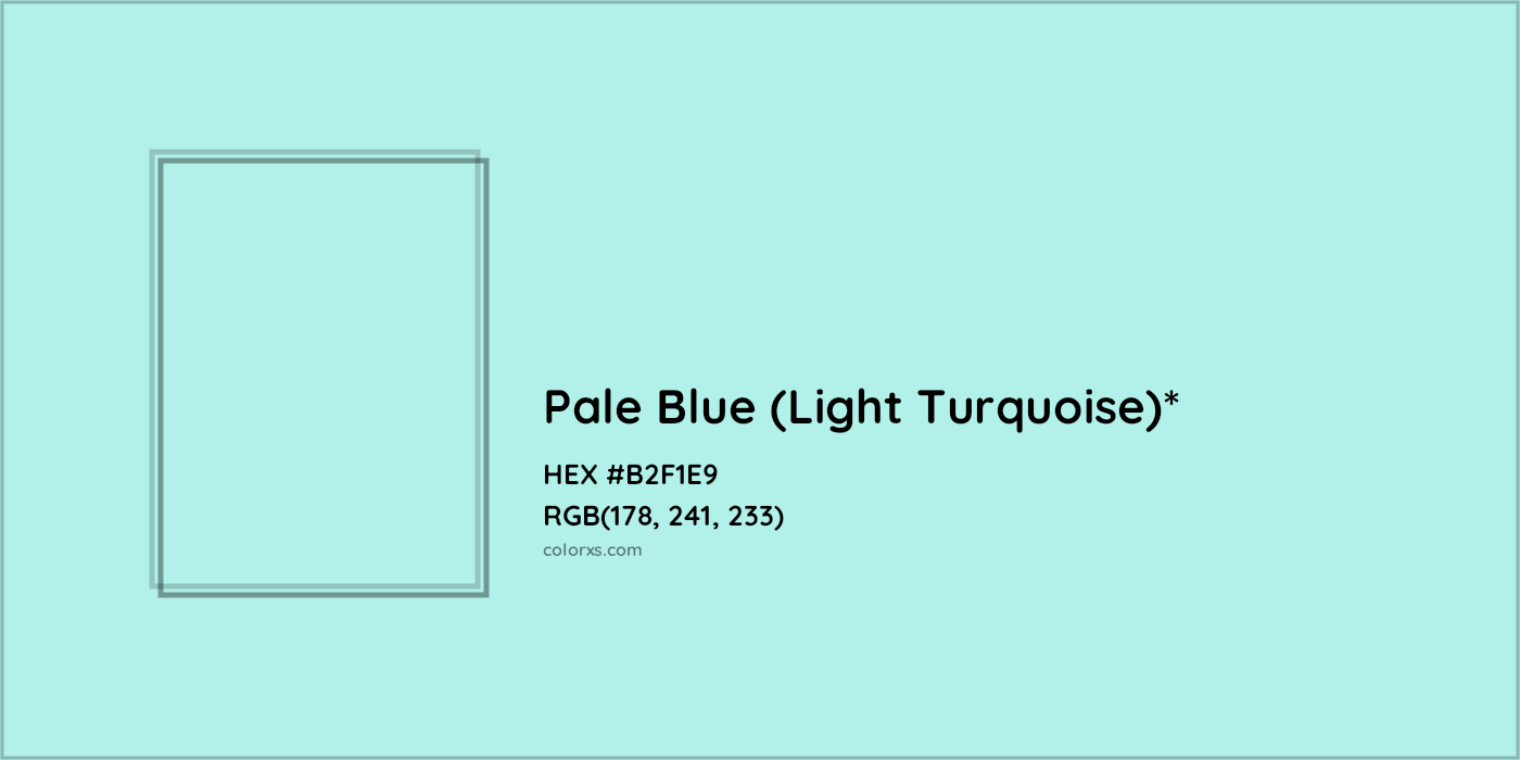 HEX #B2F1E9 Color Name, Color Code, Palettes, Similar Paints, Images