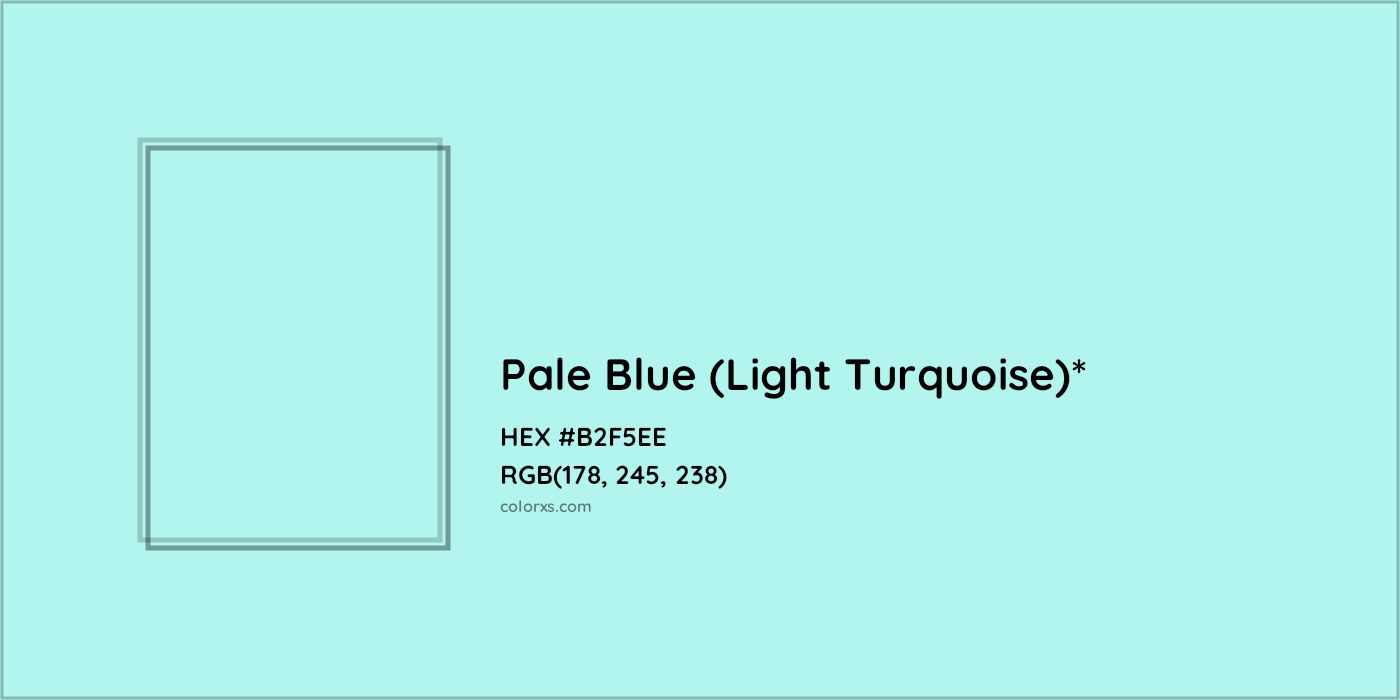 HEX #B2F5EE Color Name, Color Code, Palettes, Similar Paints, Images
