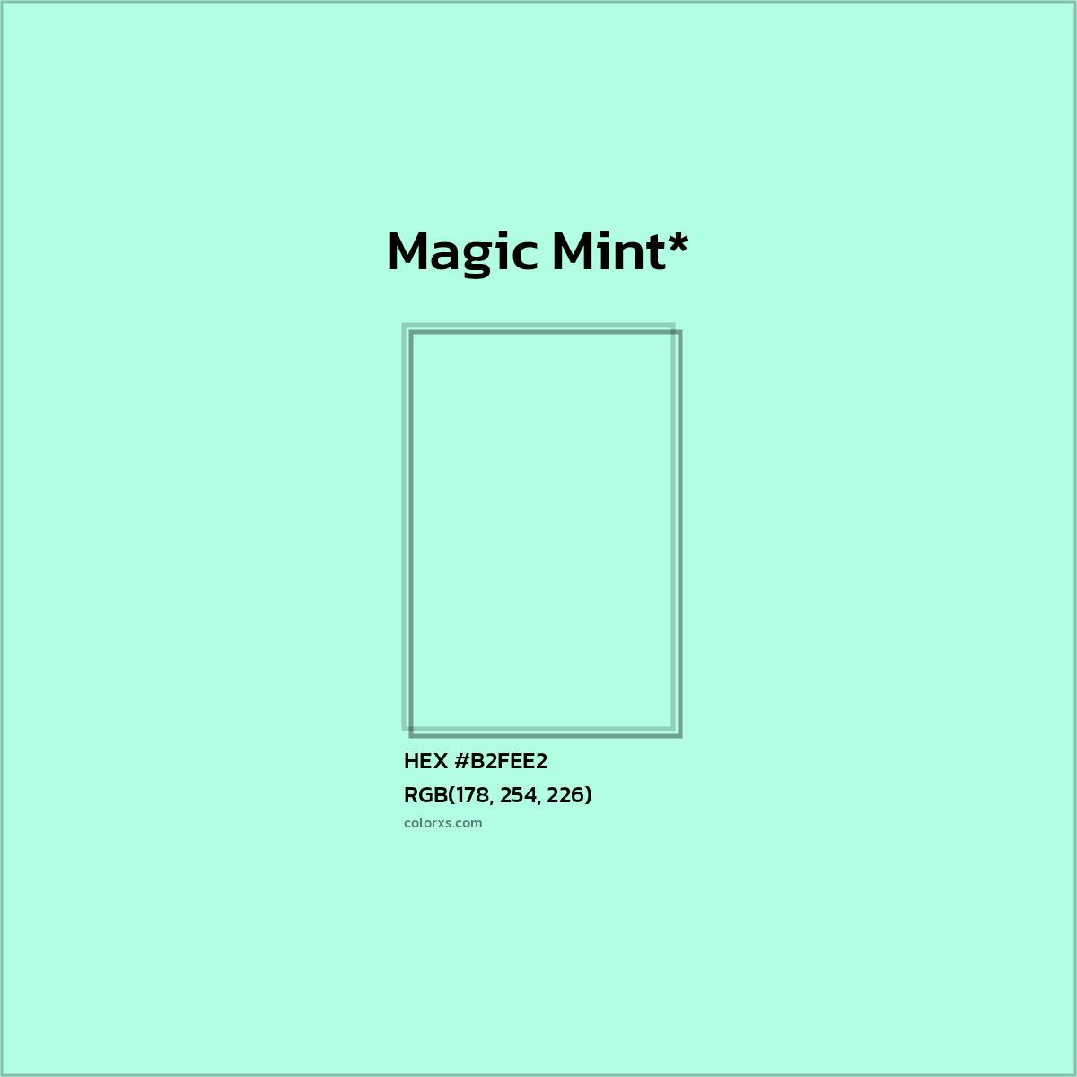 HEX #B2FEE2 Color Name, Color Code, Palettes, Similar Paints, Images