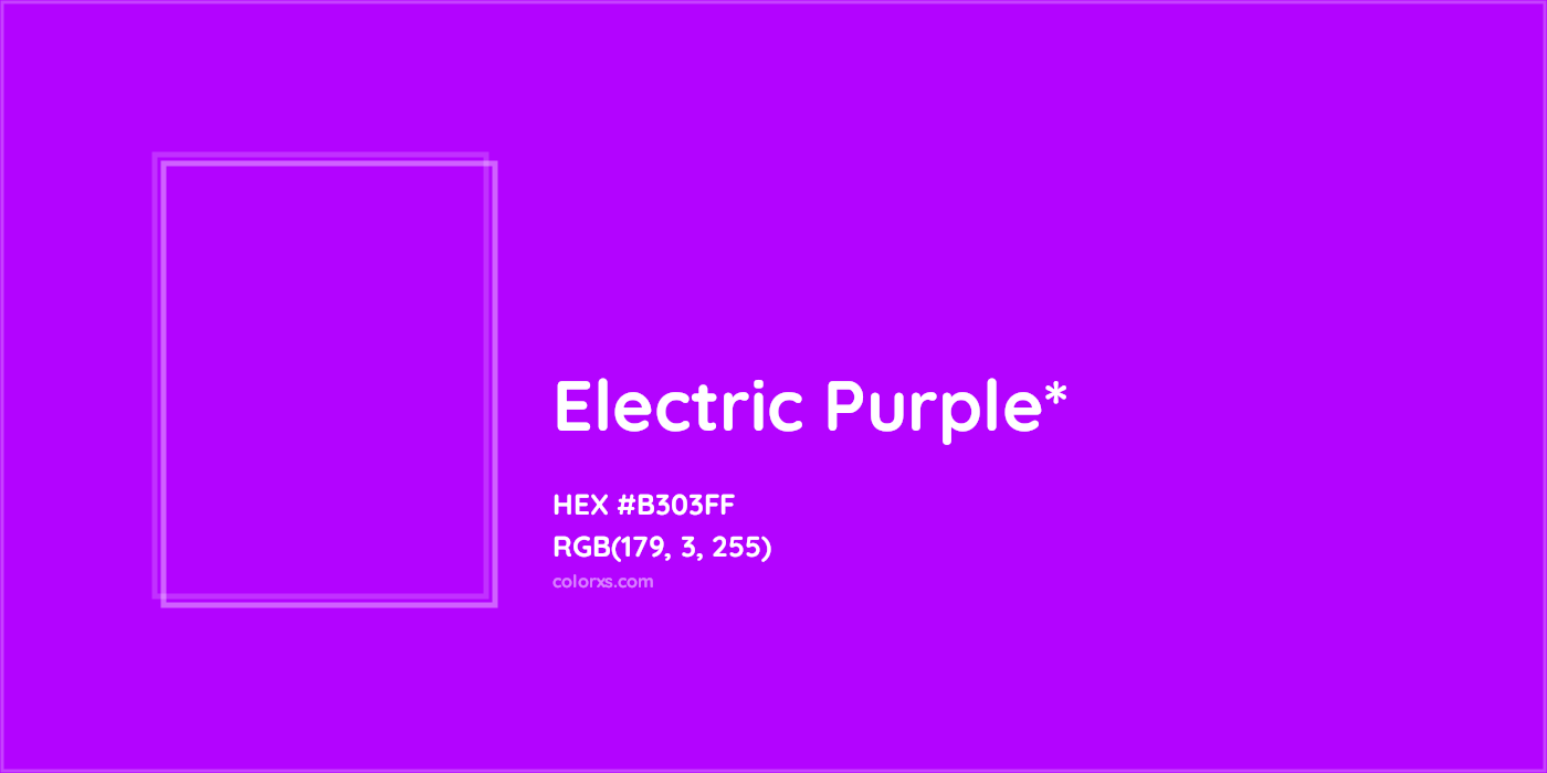 HEX #B303FF Color Name, Color Code, Palettes, Similar Paints, Images