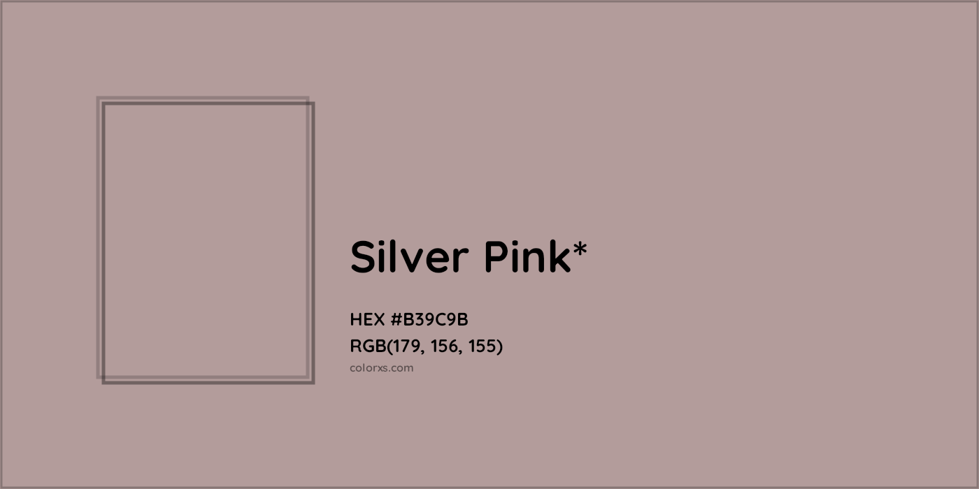 HEX #B39C9B Color Name, Color Code, Palettes, Similar Paints, Images