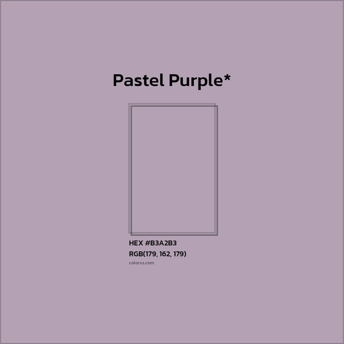 HEX #B3A2B3 Color Name, Color Code, Palettes, Similar Paints, Images