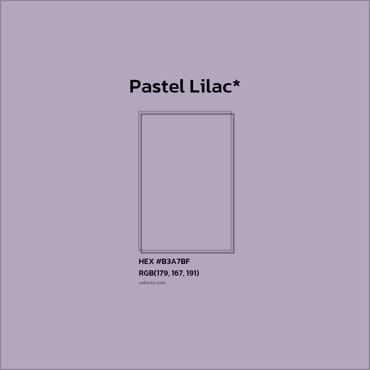 HEX #B3A7BF Color Name, Color Code, Palettes, Similar Paints, Images
