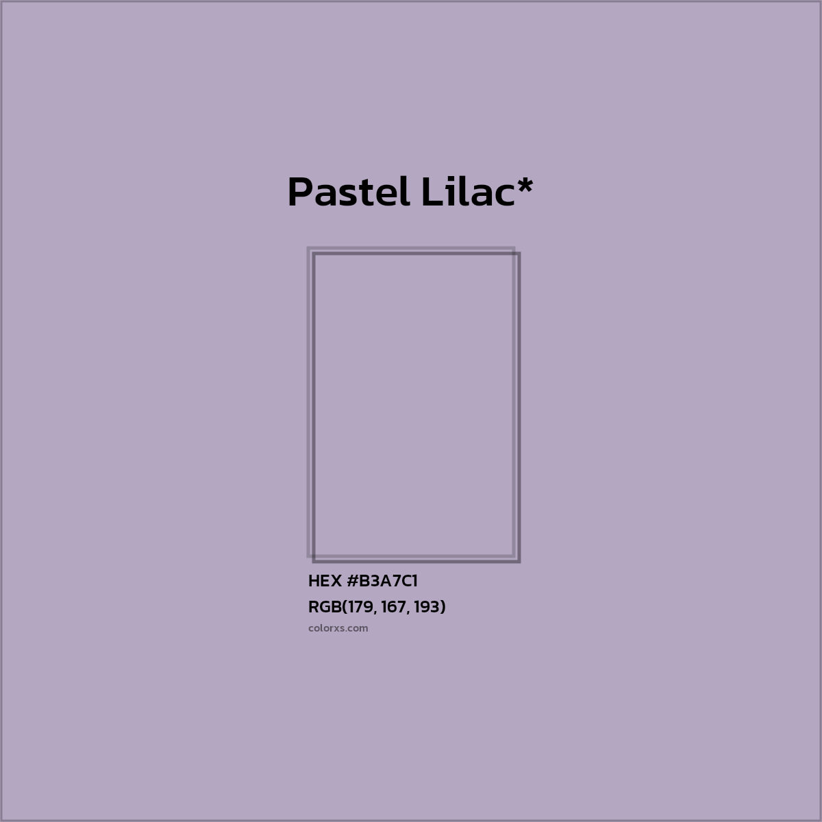 HEX #B3A7C1 Color Name, Color Code, Palettes, Similar Paints, Images
