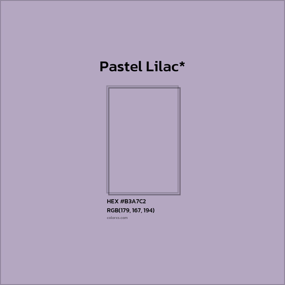 HEX #B3A7C2 Color Name, Color Code, Palettes, Similar Paints, Images