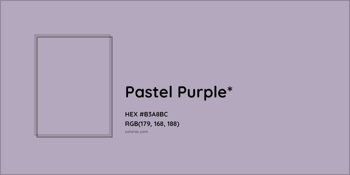 HEX #B3A8BC Color Name, Color Code, Palettes, Similar Paints, Images