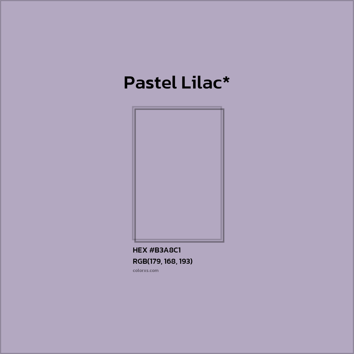 HEX #B3A8C1 Color Name, Color Code, Palettes, Similar Paints, Images