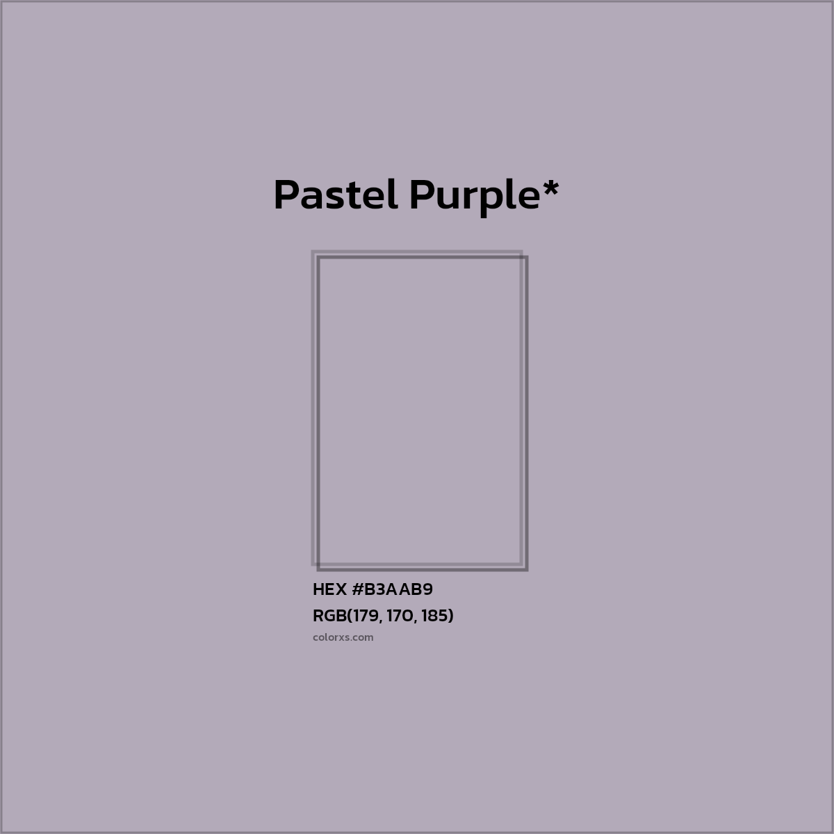 HEX #B3AAB9 Color Name, Color Code, Palettes, Similar Paints, Images